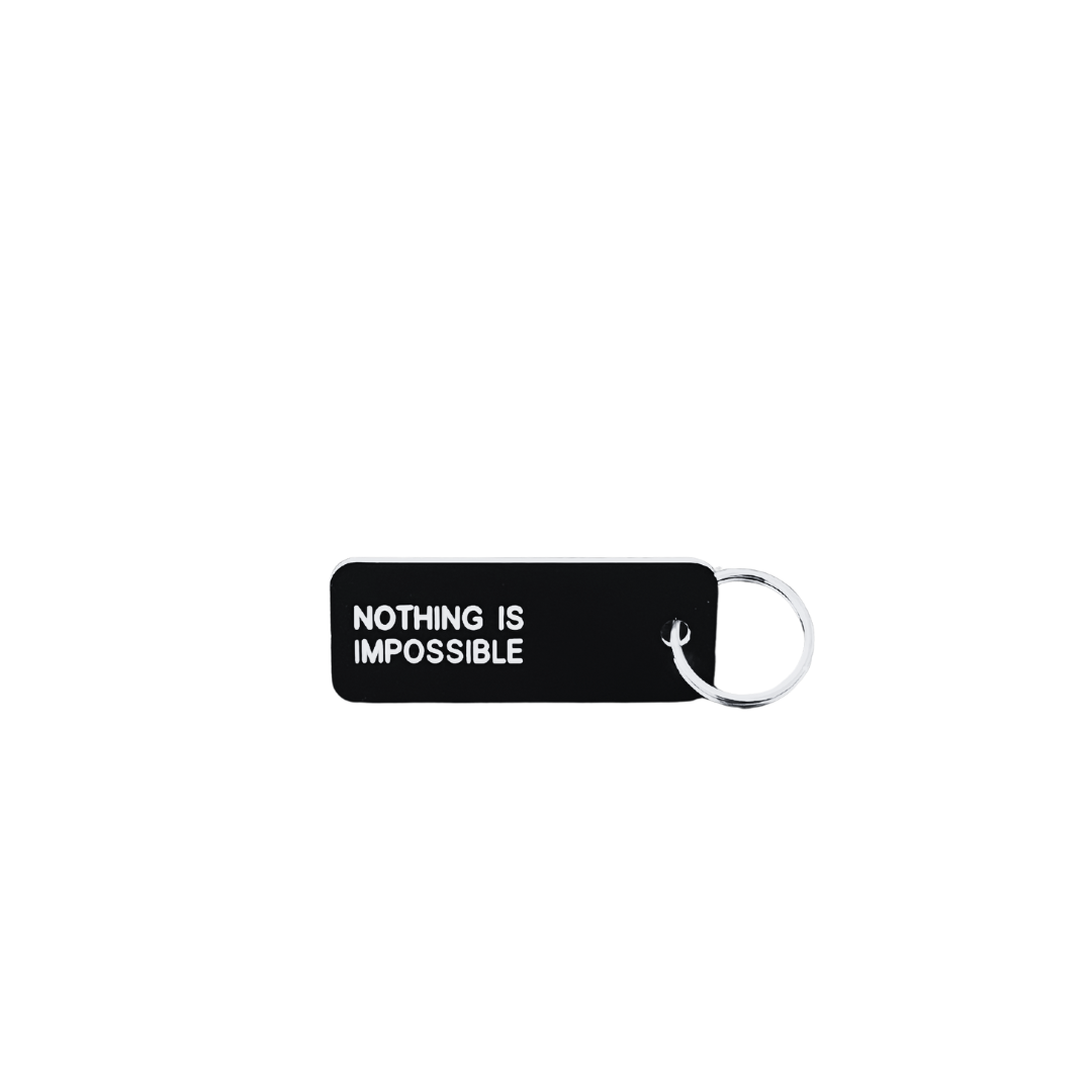 Keytag "Nothing is Impossible"